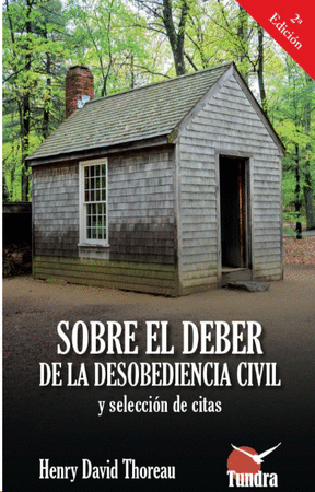 Sobre el deber de la desobediencia civil y selección de citas