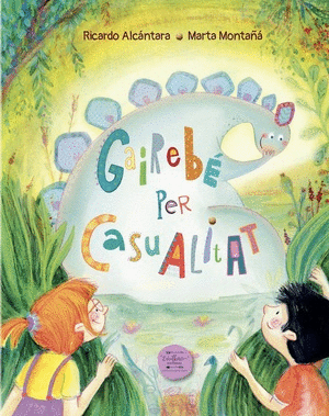 Gairebé per casualitat