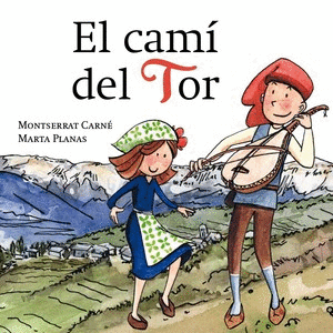 El camí del Tor
