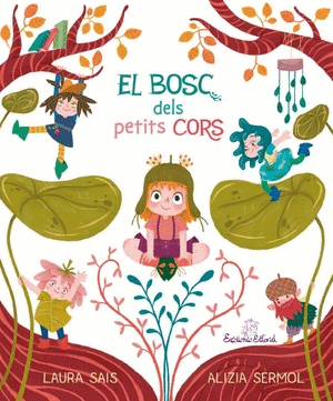 El bosc del petits cors