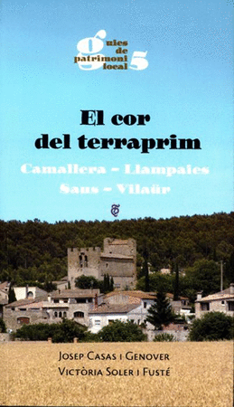 El cor del terraprim. Camallera, Llampaies, Saus, Vilaür